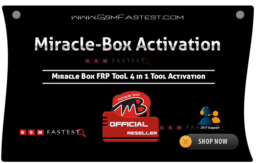 Miracle FRP Tool Activation 4 in 1 - Gsmfastest