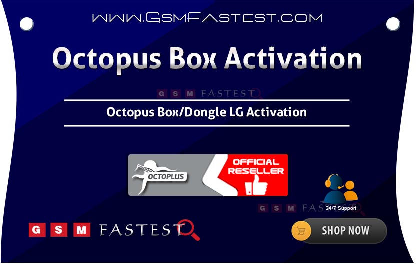 Octopus Box Medusa LG Activation